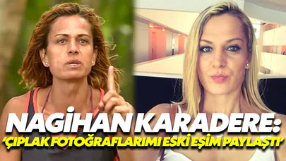 Nagihan, eski eşinden şikayetçi oldu