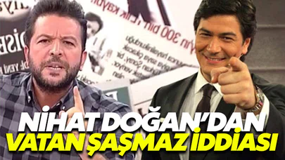 Nihat Doğan’dan Vatan Şaşmaz açıklaması
