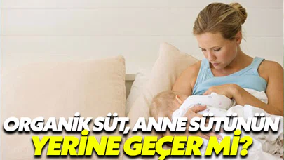 Organik süt, anne sütü yerine geçmez