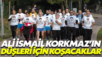 Ali İsmail Korkmaz’ın düşleri için koşacaklar