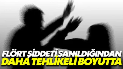 Flört şiddeti sanıldığından daha tehlikeli boyutta