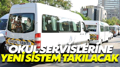 Okul servislerine yeni sistem takılacak