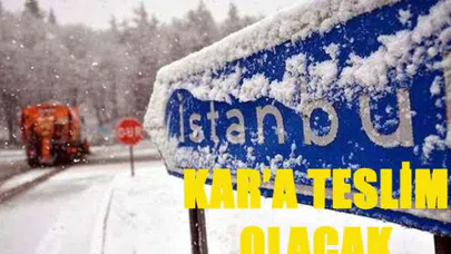 İstanbul kara teslim olacak