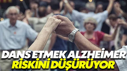 Dans etmek Alzheimer riskini düşürüyor