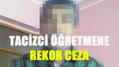 Öğrencileri Isırıp Taciz Eden Öğretmene Rekor Hapis Cezası