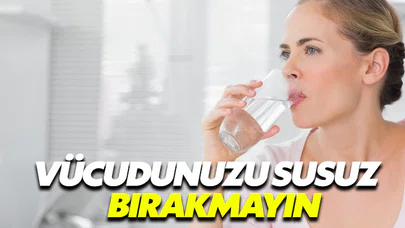 Yeterli sıvı tüketmediğinizi nasıl anlarsınız?