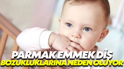 Parmak emme alışkanlığı diş bozukluklarına neden oluyor