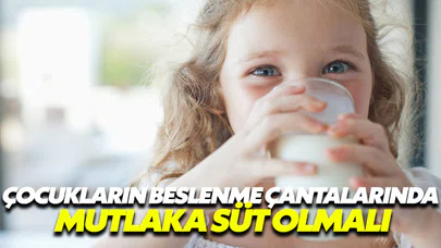 Çocuğunuzun beslenmesinde mutlaka süt olsun
