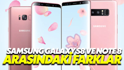 Samsung Galaxy S8 Ve Note 8 Arasındaki Farklar