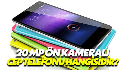 20 Mp Ön Kameralı Cep Telefonu Hangisidir?