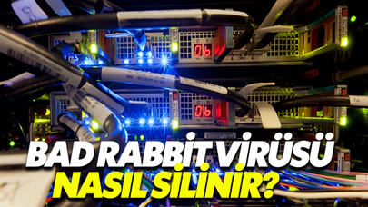 Bad Rabbit Virüsü Nasıl Silinir?