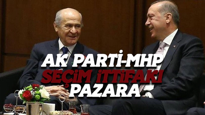 AK Parti-MHP Seçim İttifakı Pazara
