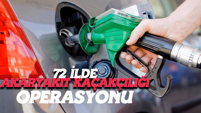 72 İlde Dev Akaryakıt Kaçakçılığı Operasyonu
