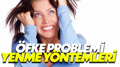 Öfke Problemi Yenme Yolları