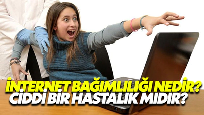 İnternet Bağımlılığı Nedir? Ciddi Bir Hastalık Mıdır?