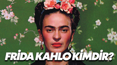 Frida Kahlo Kimdir?