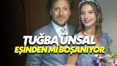Tuğba Ünsal Eşinden Boşanıyor Mu?