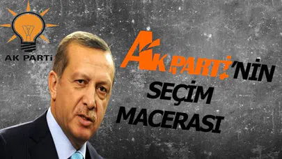 AK PARTİ'nin Seçim Macerası