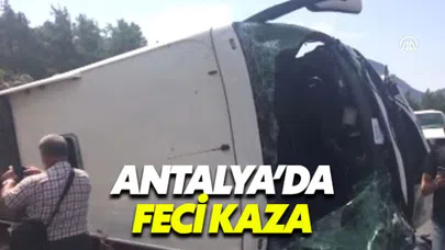 Antalya'da turisteri taşıyan tur otobüsü kaza yaptı