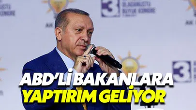 ABD'li bakanların Türkiye'deki mal varlıkları dondurulacak