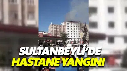 Sultanbeyli'de hastane yangını