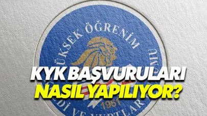 KYK burs kredi ve yurt başvuruları nasıl yapılıyor?