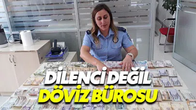 Havalimanı dilencisinin üzerinden döviz bürosu çıktı