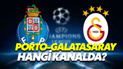 Porto-Galatasaray Şampiyonlar Ligi maçı (şifresiz) hangi kanalda? Saat Kaçta? Porto-Galatasaray maçı şifresiz veren kanallar hangileri?