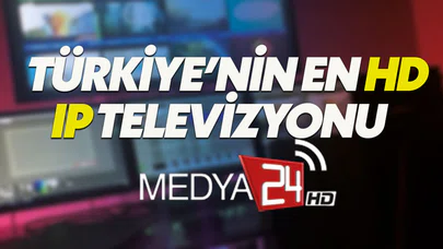 Medya24 TV yayın hayatına başladı