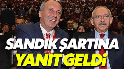 İnce'nin sandık şartına Kılıçdaroğlu'ndan yanıt geldi