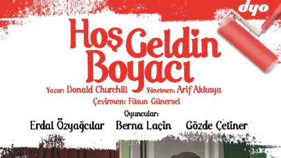 Bu oyun seyircileri kahkahaya doyuruyor; Hoşgeldin Boyacı