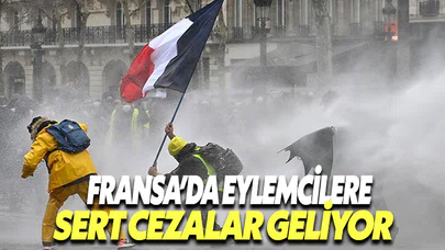 Eylemcilere sert ceza öngören yasa tasarısı Fransa'da onaylandı