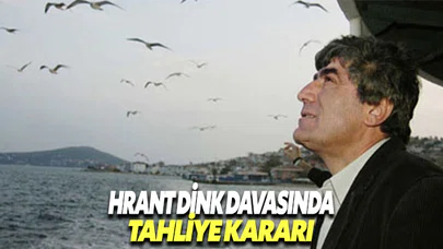 Hrant Dink davasında önemli gelişme