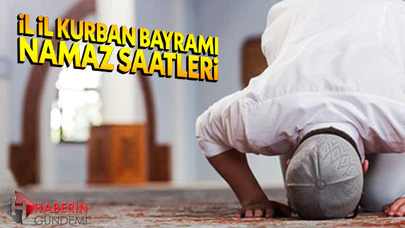 2019 il il Kurban Bayramı namaz saatleri