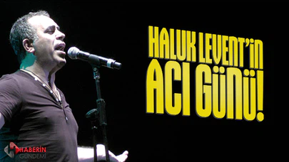 Haluk Levent'in anne acısı