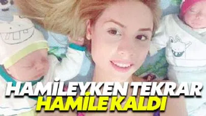 Hamileyken hamile kaldı!