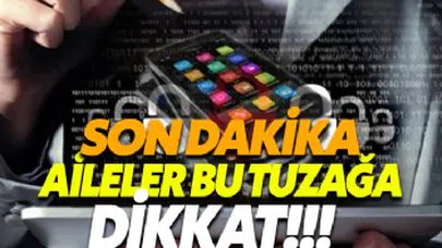 Anneler bu tuzağa dikkat!