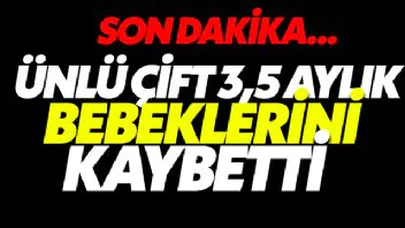 Ünlü oyuncu bebeğini kaybetti...