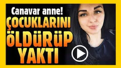 Cani anne çocuklarını önce boğdu, sonra yaktı!