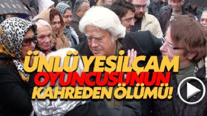 Ünlü Yeşilçam Oyuncusu Evinde Çıkan Yangında Hayatını Kaybetti....