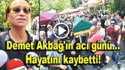 Ünlü Oyuncu Demet Akbağ'dan Acı haber Geldi...