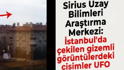 Gizemli görüntülerin ne olduğu açıklandı