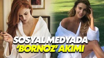 Ünlüler dünyasında son trend 'bornozlu' paylaşım