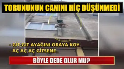 Böyle dede olur mu?