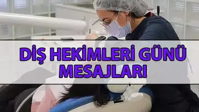 Diş Hekimleri Günü: Anlamı ve Önemine Dair Bilgi