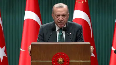 Cumhurbaşkanı Erdoğan'dan Kabine Toplantısı Sonrası Açıklamalar