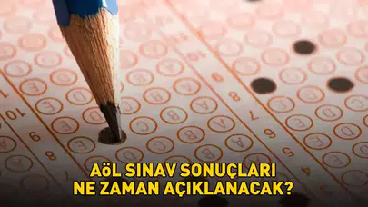 AÖL Sınav Sonuçları 2025 Tarihi