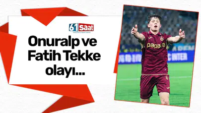 Onuralp ve Fatih Tekke Olayı: Trabzonspor'un Galatasaray Maçında Tartışmalar