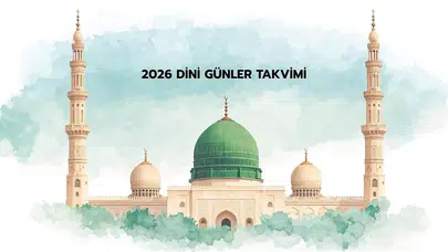 2026 Dini Günler Takvimi Açıklandı