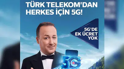Türk Telekom, Türkiye'de Herkes İçin 5G Teknolojisini Sunmaya Hazırlanıyor